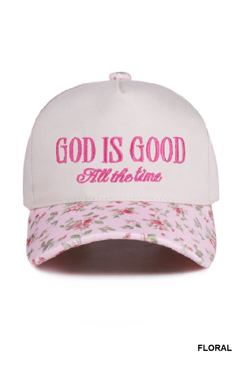 GOD IS GOOD (All the Time) Two Tone Trucker Hat