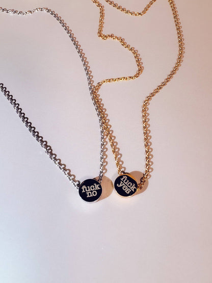 Reversible Necklace- Fuck Yes / Fuck No